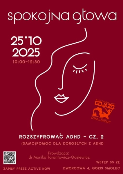 Rozszyfrować ADHD cz. 2.  (Samo)pomoc dla dorosłych z ADHD